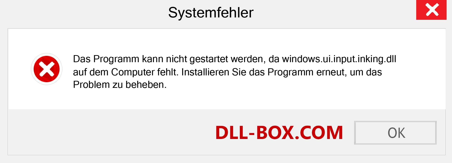 windows.ui.input.inking.dll-Datei fehlt?. Download für Windows 7, 8, 10 - Fix windows.ui.input.inking dll Missing Error unter Windows, Fotos, Bildern