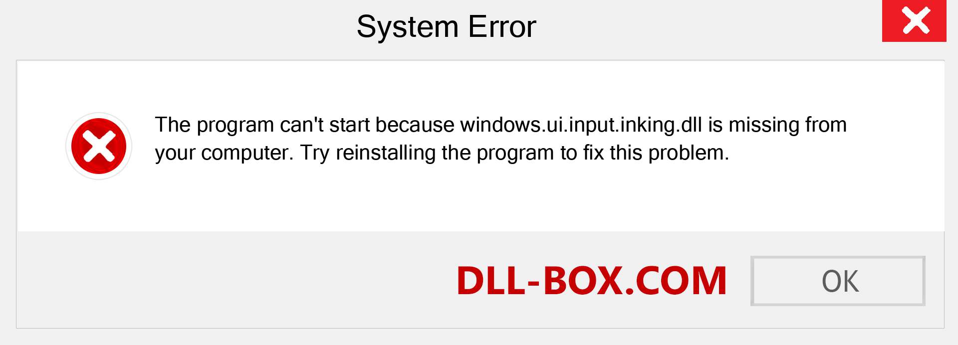  windows.ui.input.inking.dll file is missing?. Download for Windows 7, 8, 10 - Fix  windows.ui.input.inking dll Missing Error on Windows, photos, images