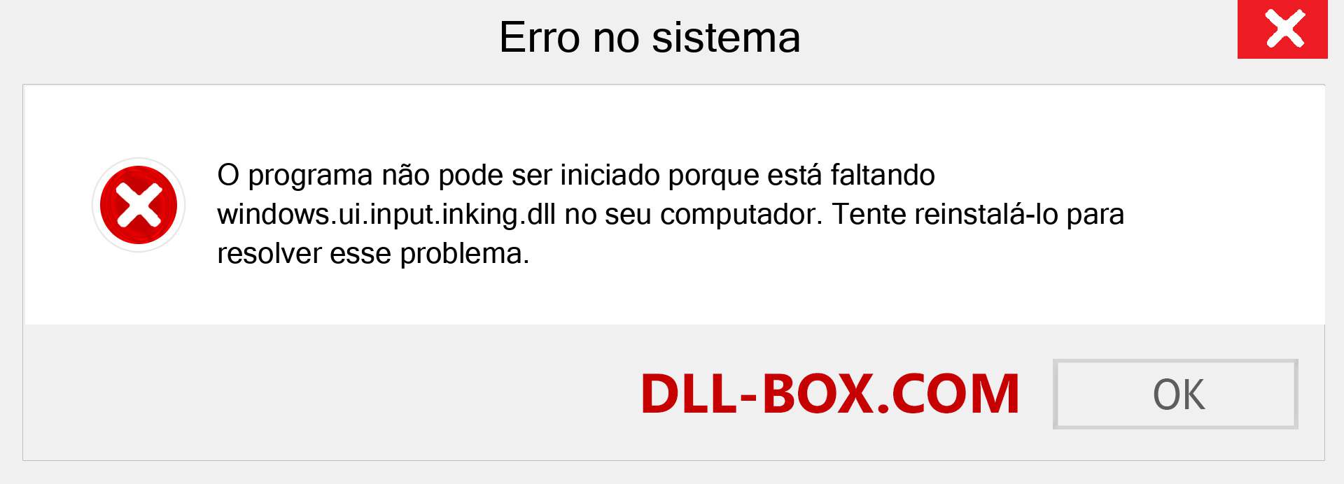 Arquivo windows.ui.input.inking.dll ausente ?. Download para Windows 7, 8, 10 - Correção de erro ausente windows.ui.input.inking dll no Windows, fotos, imagens